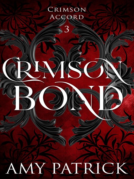 Title details for Crimson Bond by Amy Patrick - Available